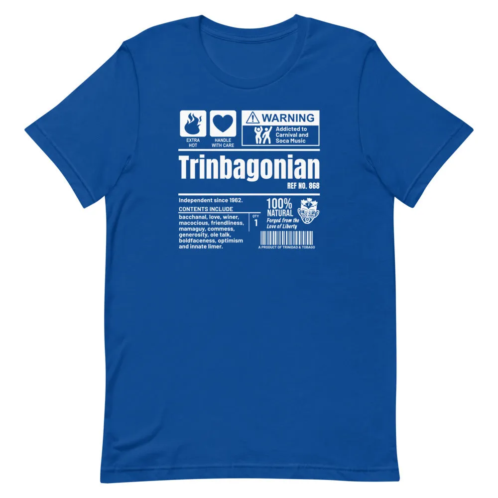 A Product of Trinidad and Tobago - Trinbagonian Unisex T-Shirt