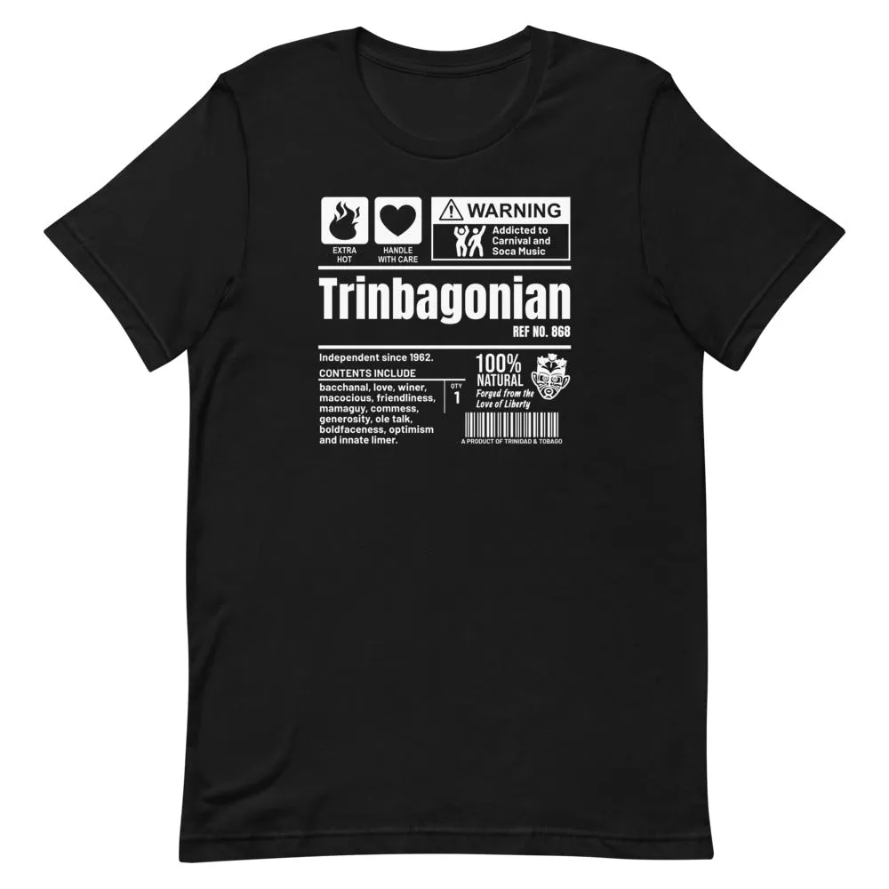 A Product of Trinidad and Tobago - Trinbagonian Unisex T-Shirt