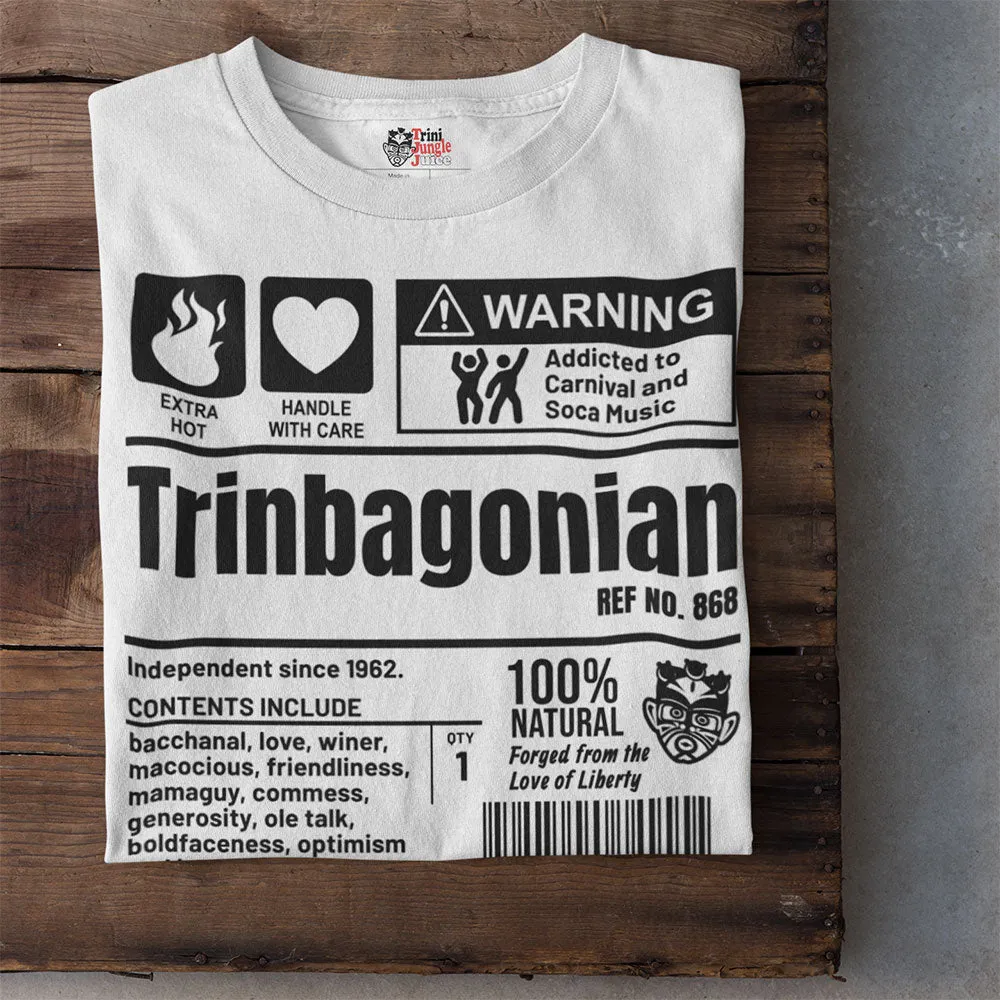 A Product of Trinidad and Tobago - Trinbagonian Unisex T-Shirt